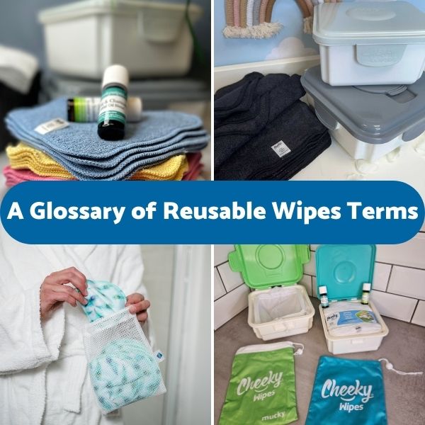 A Glossary of Reusable Wipes Terms